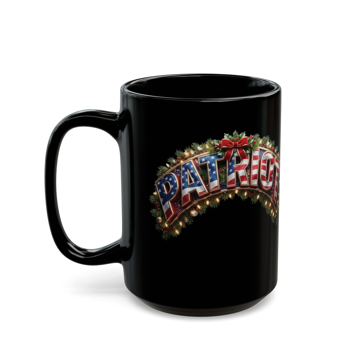 Patriot Fit Life Christmas Mug - Flag PATRIOT Garland Design | 11oz & 15oz