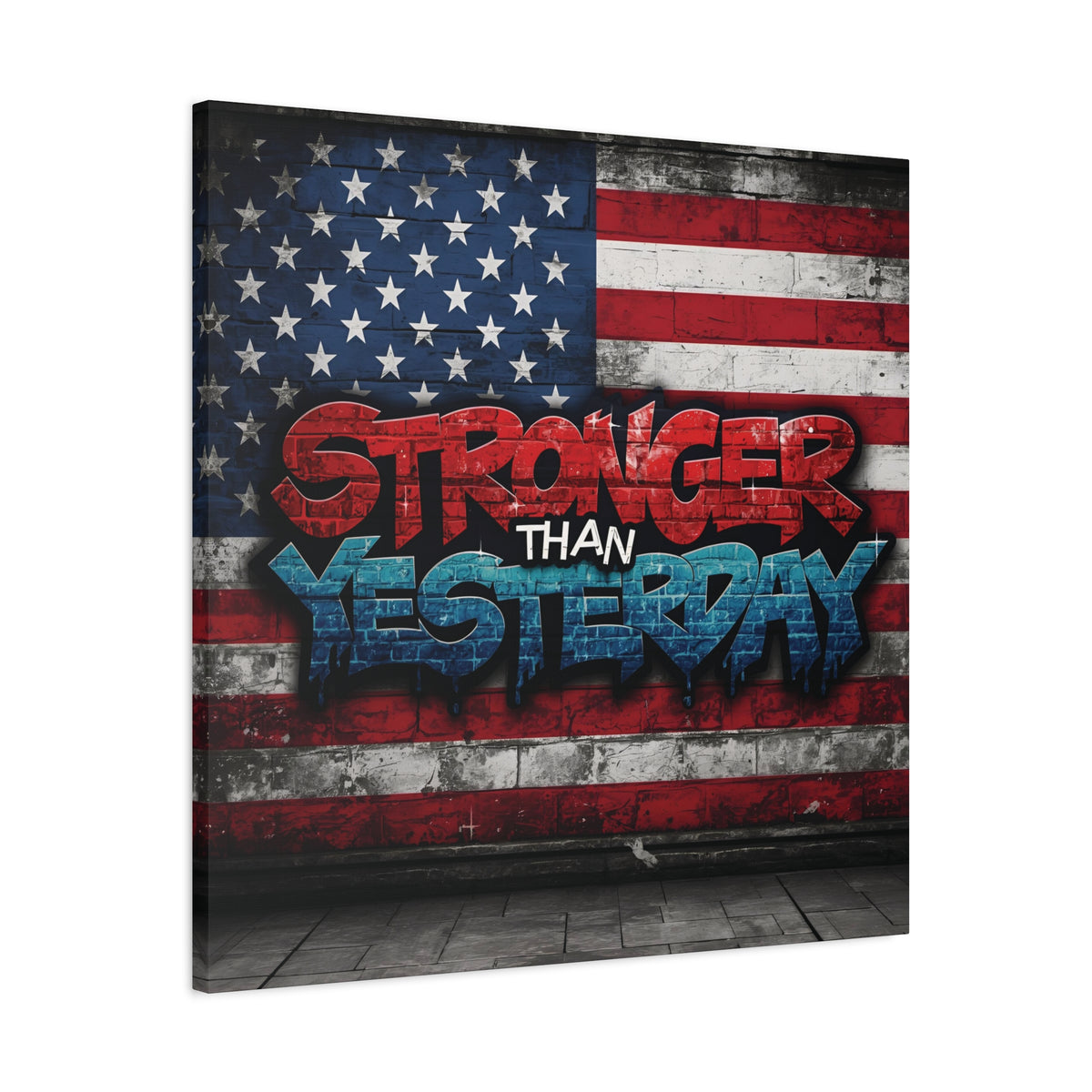 Stronger Than Yesterday Canvas Wall Art - Patriotic Fitness Motivation