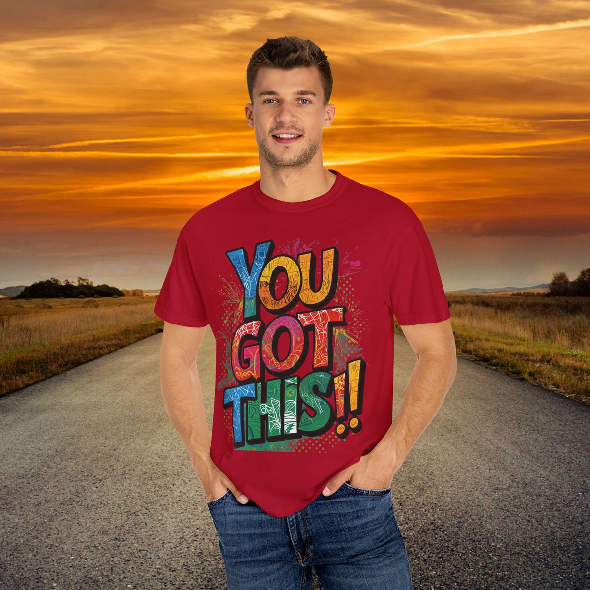 You Got This! Unisex Garment-Dyed T-Shirt - Motivational Graphic Tee - S-4XL