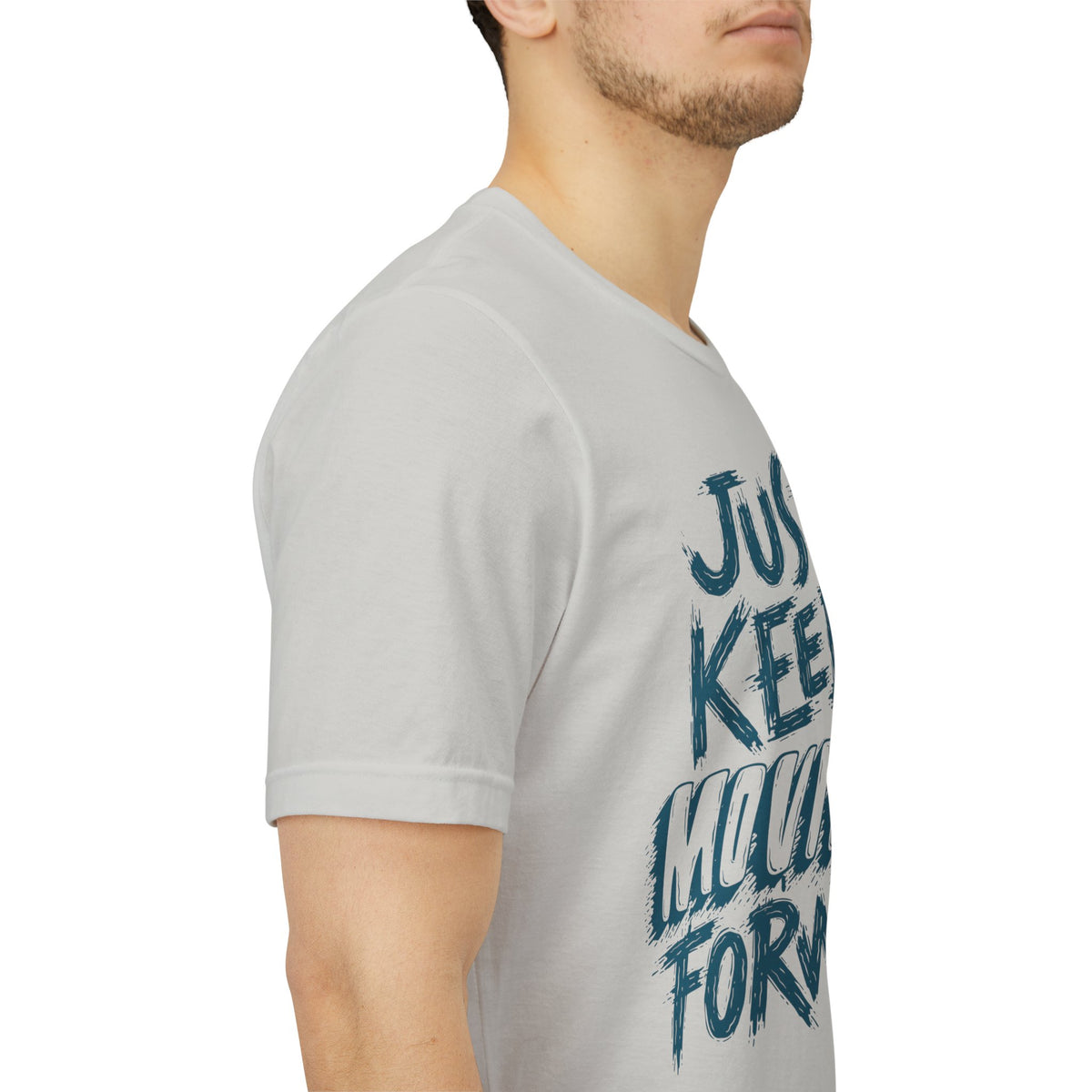 Just Keep Moving Forward - Motivational T-Shirt - Inspirational Fitness Tee - Unisex