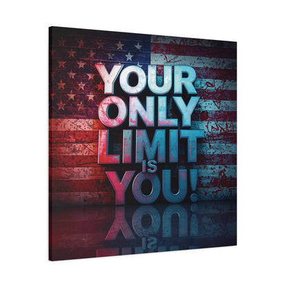 Your Only Limit Is You Canvas Wall Art - Motivational Vintage Flag Decor