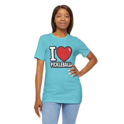 I Love Pickleball T-Shirt - Unisex Pickleball Tee - Court Sports Gift - XS-4XL