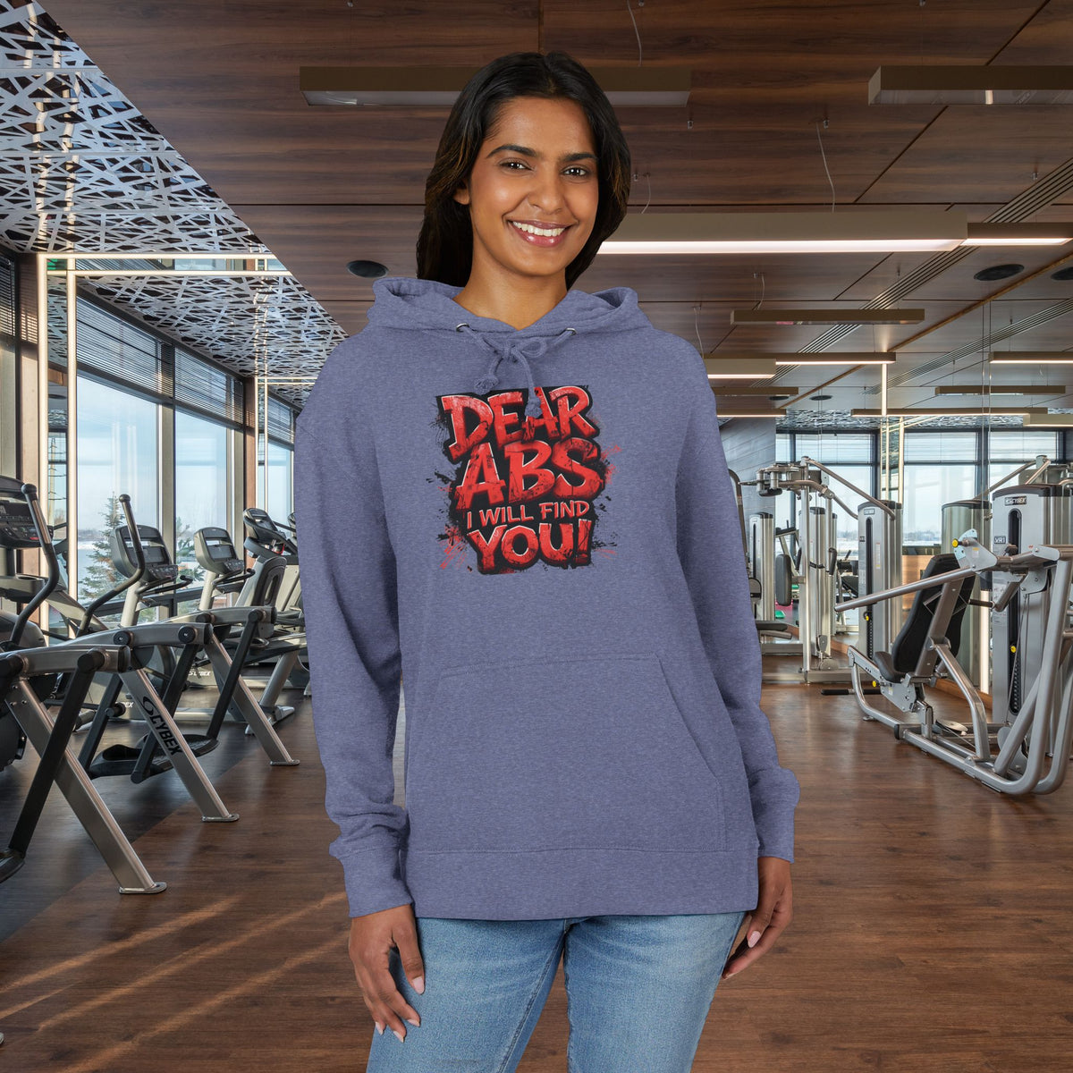 Dear Abs I Will Find You! - French Terry Hoodie - Funny Fitness Sweatshirt - Unisex S-5XL