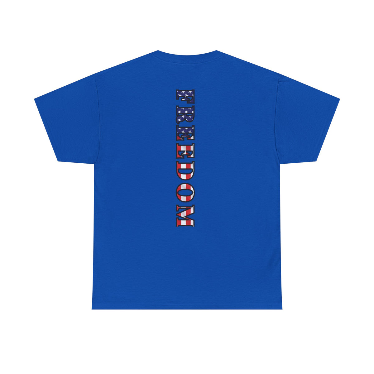Freedom Patriotic T-Shirt - Red White Blue - American Flag Tee - Unisex S-5XL