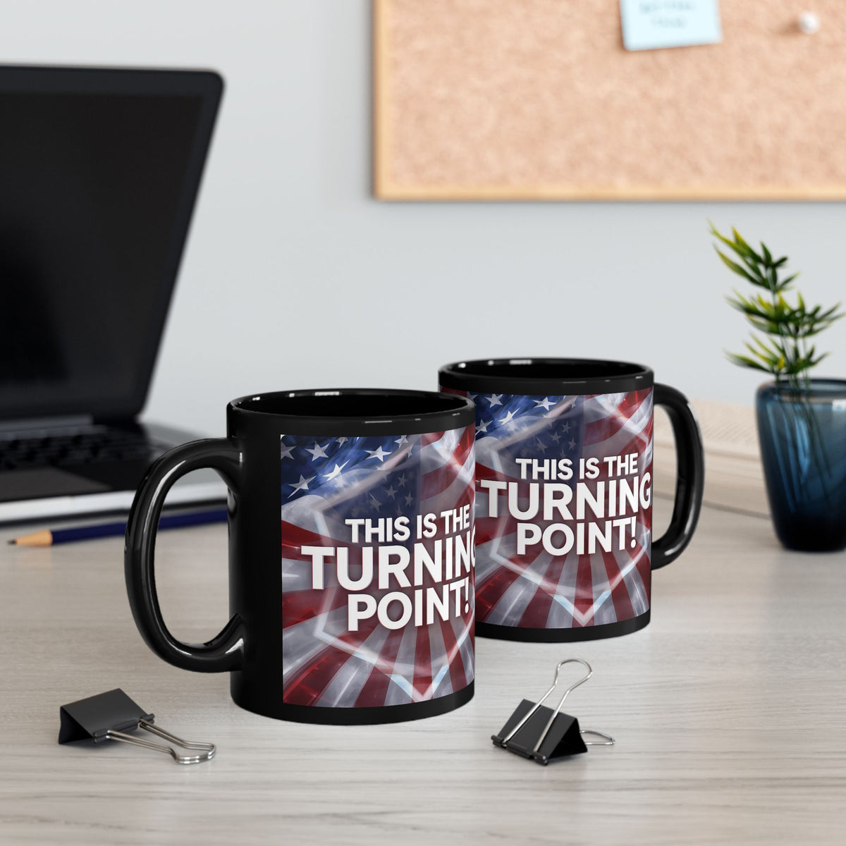 This Is The Turning Point! Motivational Mug - American Flag - 11oz/15oz