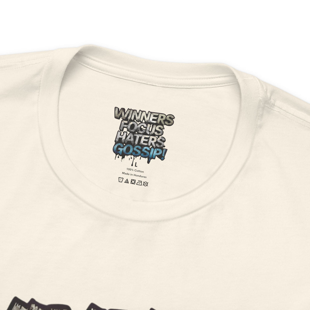 Winners Focus Haters Gossip - Motivational T-Shirt - Bold Graphic Tee - Unisex XS-4XL