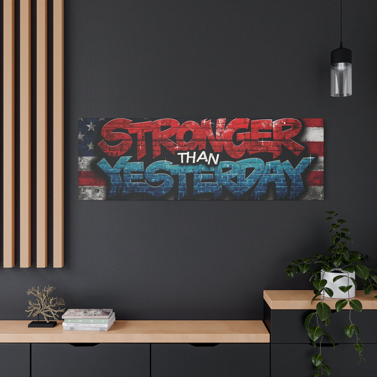 Stronger Than Yesterday Canvas Wall Art - Patriotic Fitness Motivation