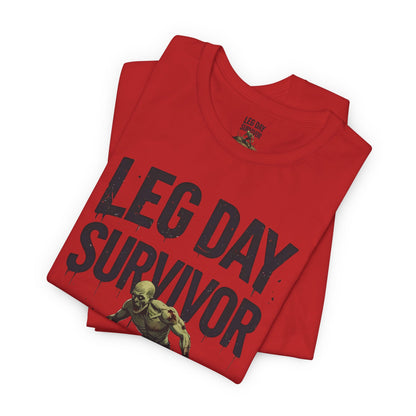 Leg Day Survivor Tee - Fitness Shirt - Workout Apparel - Gym Gift - Unisex Graphic Tee - Funny T-shirt