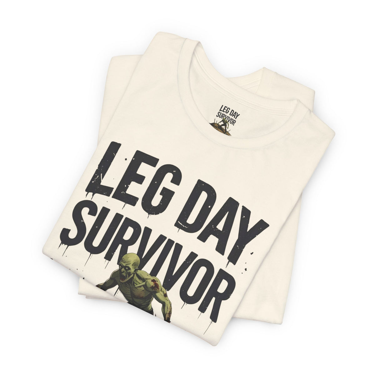 Leg Day Survivor Tee - Fitness Shirt - Workout Apparel - Gym Gift - Unisex Graphic Tee - Funny T-shirt