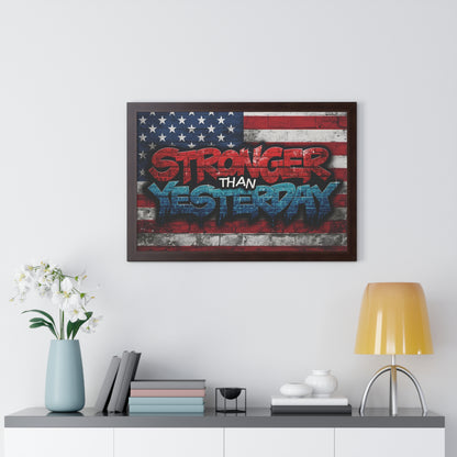 Patriotic Stronger Than Yesterday - Red White Blue - Wall Art Print, Framed Horizontal Poster, Inspirational Home Decor, Gift for Veterans, Americana Decor, Motivational Art