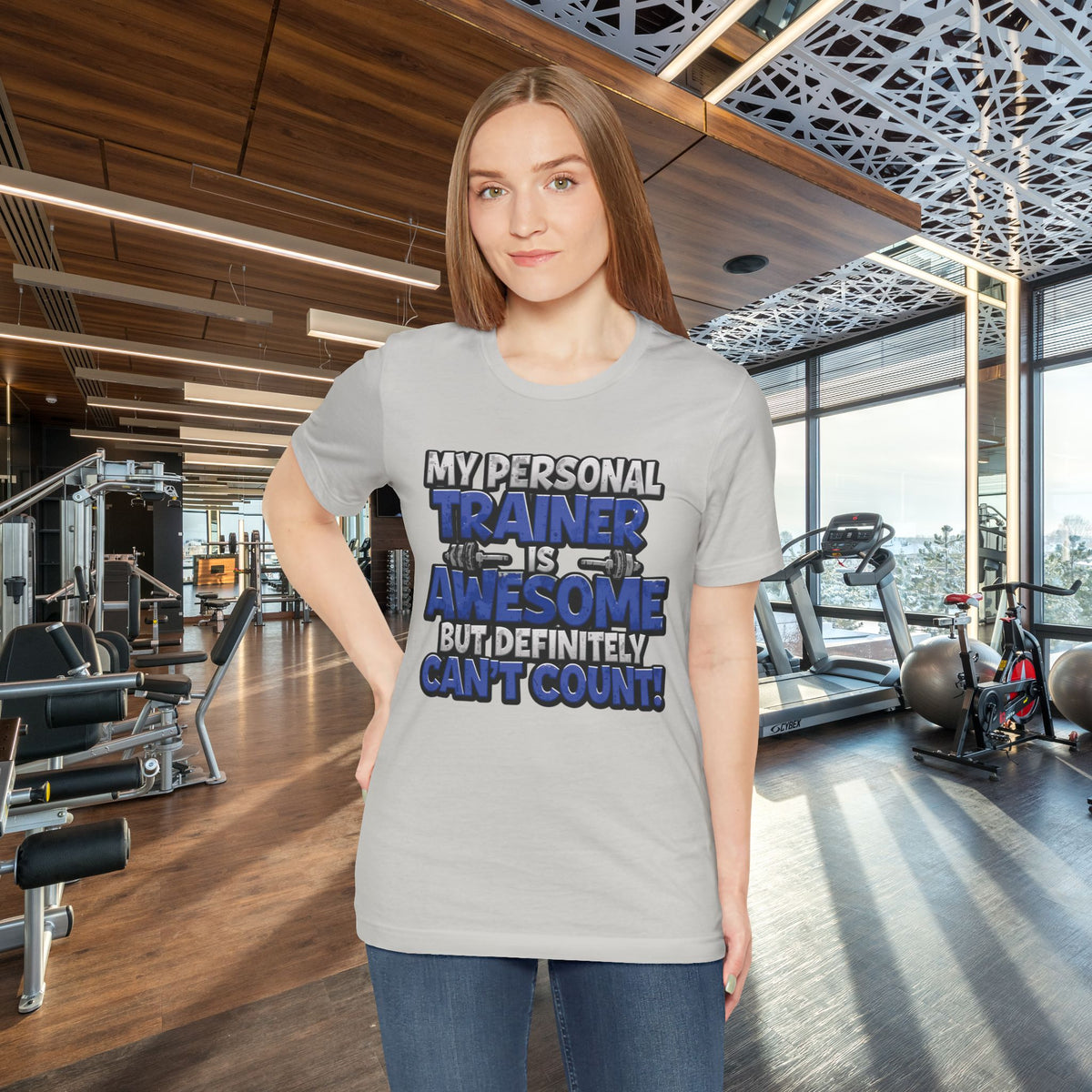 My Personal Trainer Can't Count - Funny Gym T-Shirt - Workout Humor Tee - XS-4XL