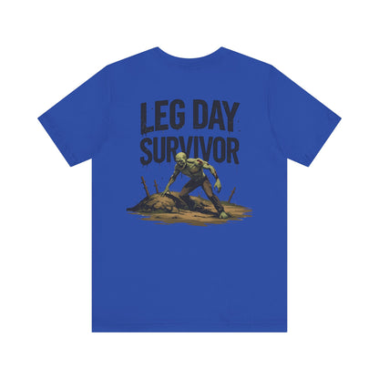 Leg Day Survivor Tee - Fitness Shirt - Workout Apparel - Gym Gift - Unisex Graphic Tee - Funny T-shirt