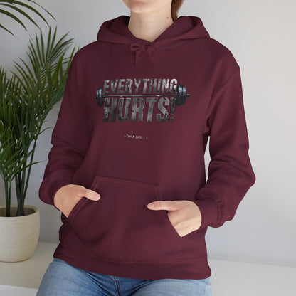 Everything Hurts! Gym Life Workout Hoodie - Funny Fitness Sweatshirt - Barbell Design - S-5XL