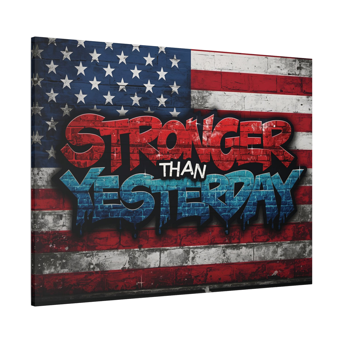 Stronger Than Yesterday Canvas Wall Art - Patriotic Fitness Motivation