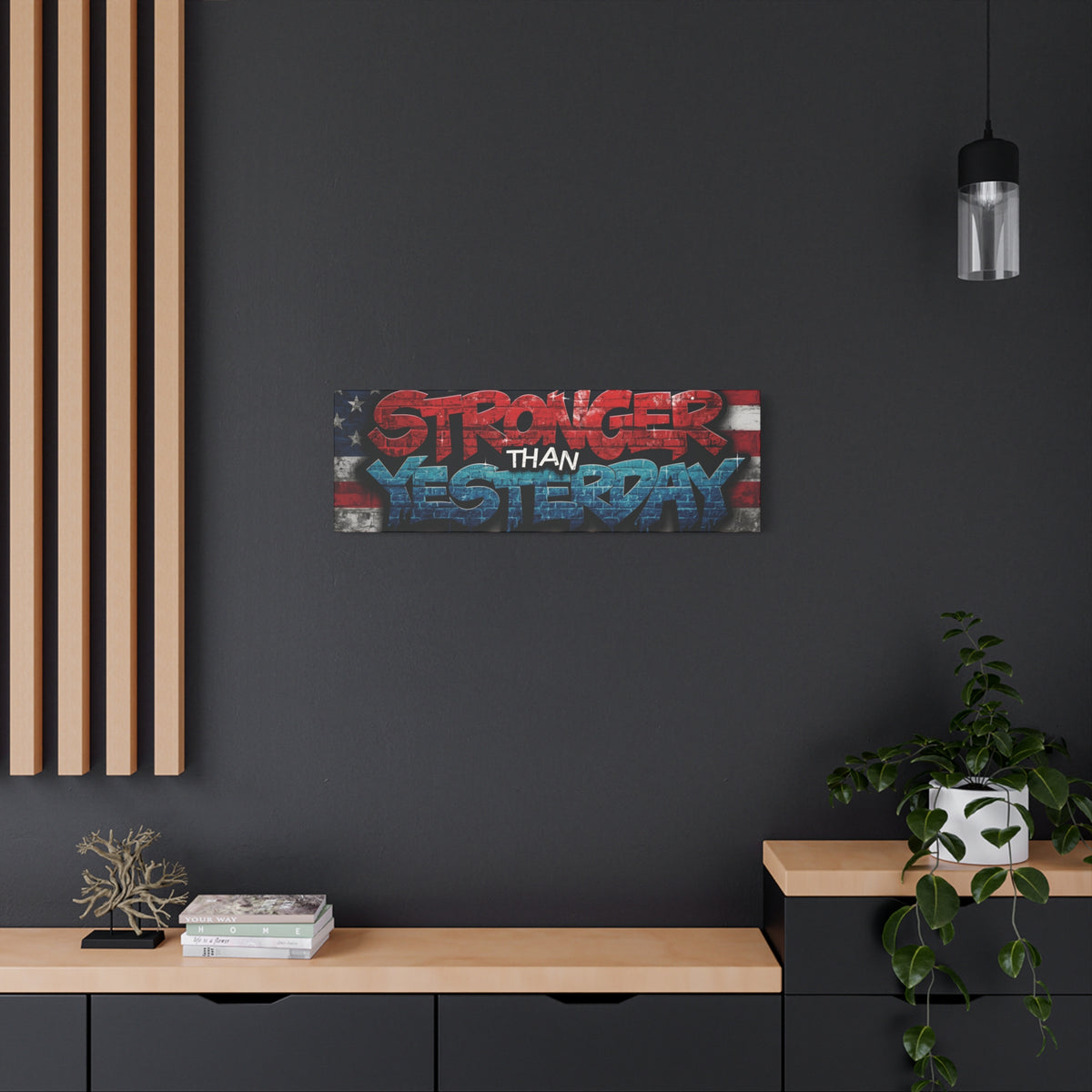 Stronger Than Yesterday Canvas Wall Art - Patriotic Fitness Motivation