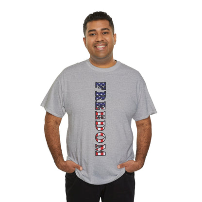 Freedom Patriotic T-Shirt - Red White Blue - American Flag Tee - Unisex S-5XL