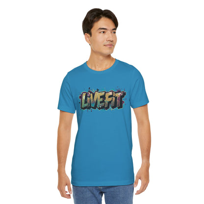 LIVE FIT Graphic Fitness Tee - Motivational Workout T-Shirt - Unisex XS-4XL