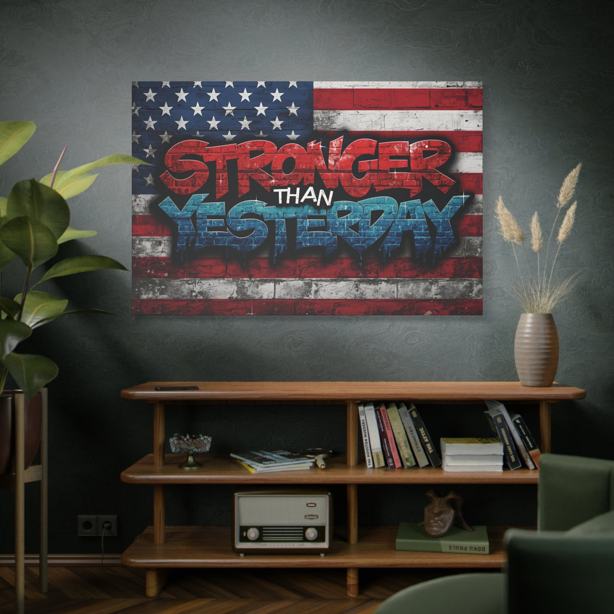 Stronger Than Yesterday Canvas Wall Art - Patriotic Fitness Motivation