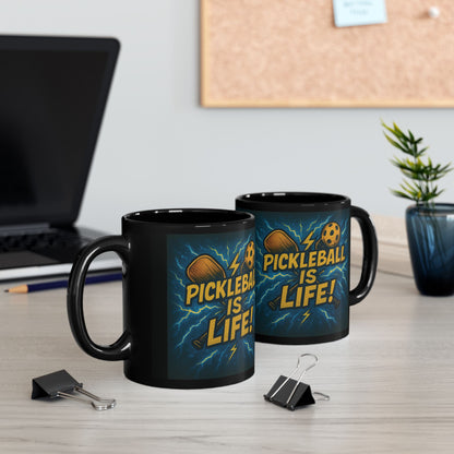 Pickleball Is Life Mug  (11oz /15oz)