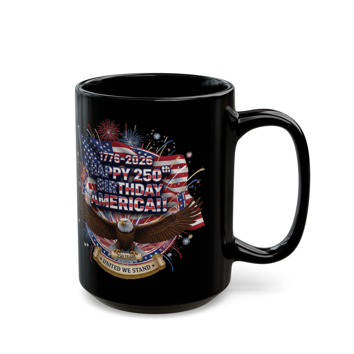 Happy 250th Birthday America Mug | 1776–2026 Patriotic Eagle Flag Coffee Cup