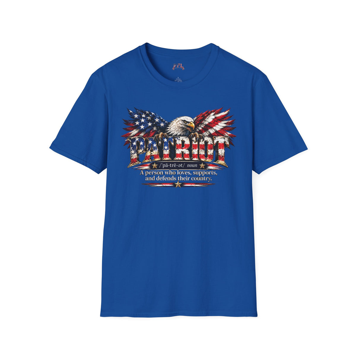 USA Pride - PATRIOT Dictionary-stlye Definition  - Eagle Patriotic T-Shirt - Patriot Fit Life