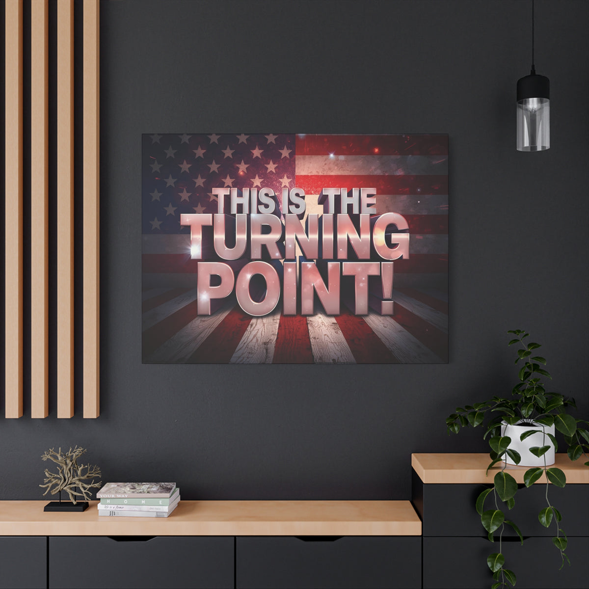 This Is The Turning Point! Canvas Wall Art - Patriotic American Flag - Red White Blue - Gallery Wrapped - 36 Sizes