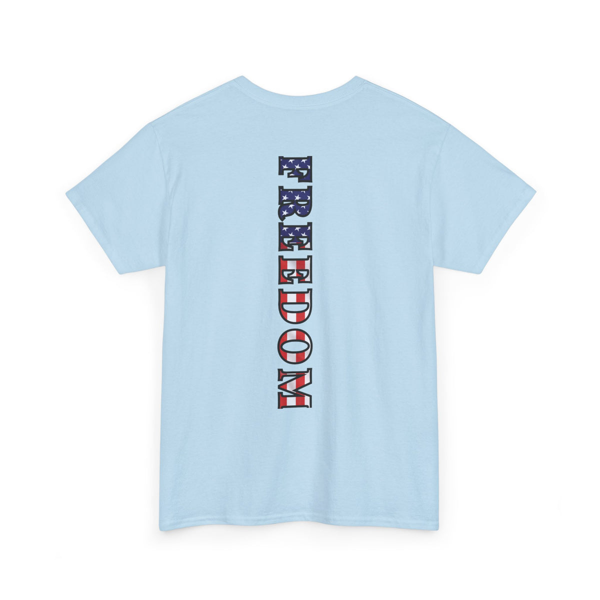 Freedom Patriotic T-Shirt - Red White Blue - American Flag Tee - Unisex S-5XL