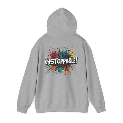 Unstoppable! Paint Splash Hoodie - Motivational Graphic Sweatshirt - Unisex Pullover - S-5XL