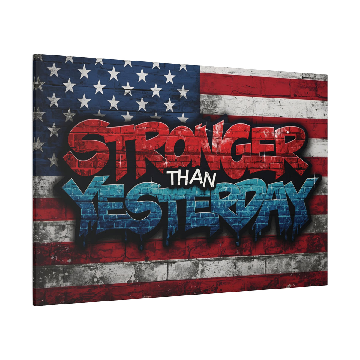 Stronger Than Yesterday Canvas Wall Art - Patriotic Fitness Motivation