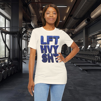 Lift Heavy Shit Gym T-Shirt - Bold 3D Weightlifting Tee - Unisex Fitness Apparel