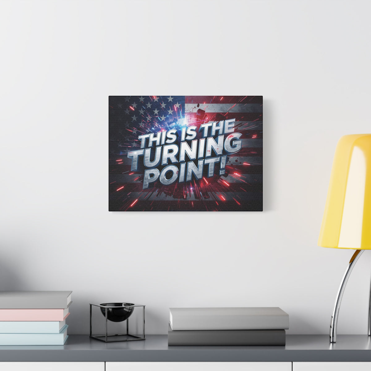 This Is The Turning Point! Canvas Wall Art - Patriotic American Flag - Red White Blue - Motivational Decor - 32 Sizes