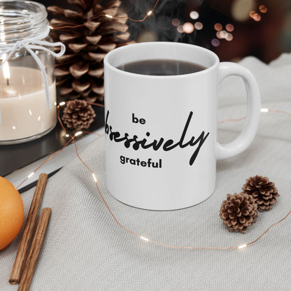 Grateful Mug - Inspirational Quote - White Ceramic - 11oz/15oz