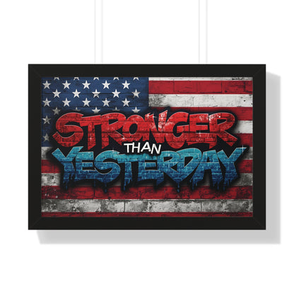 Patriotic Stronger Than Yesterday - Red White Blue - Wall Art Print, Framed Horizontal Poster, Inspirational Home Decor, Gift for Veterans, Americana Decor, Motivational Art
