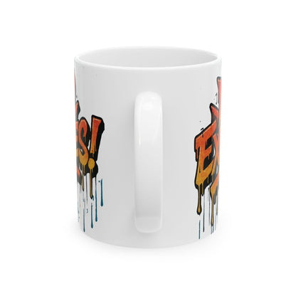 No Excuses! Motivational Mug - Graffiti Design - 11oz/15oz