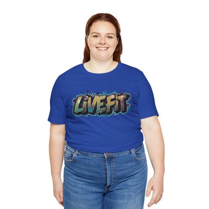 LIVE FIT Graphic Fitness Tee - Motivational Workout T-Shirt - Unisex XS-4XL