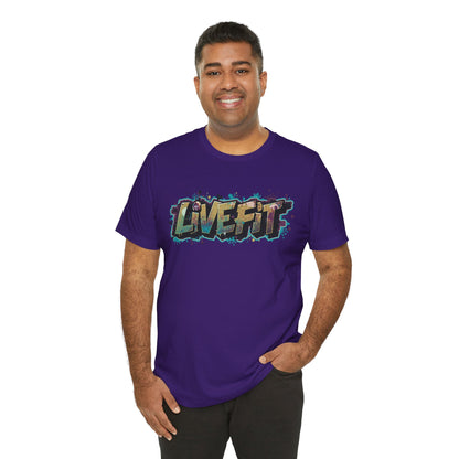 LIVE FIT Graphic Fitness Tee - Motivational Workout T-Shirt - Unisex XS-4XL