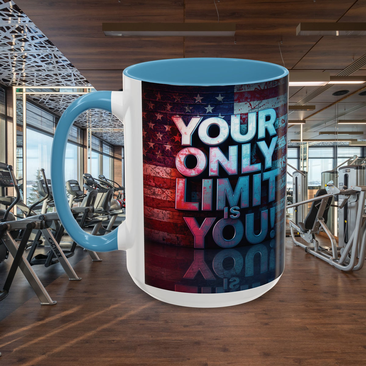 Your Only Limit Is You! Motivational Mug - American Flag - 11oz/15oz