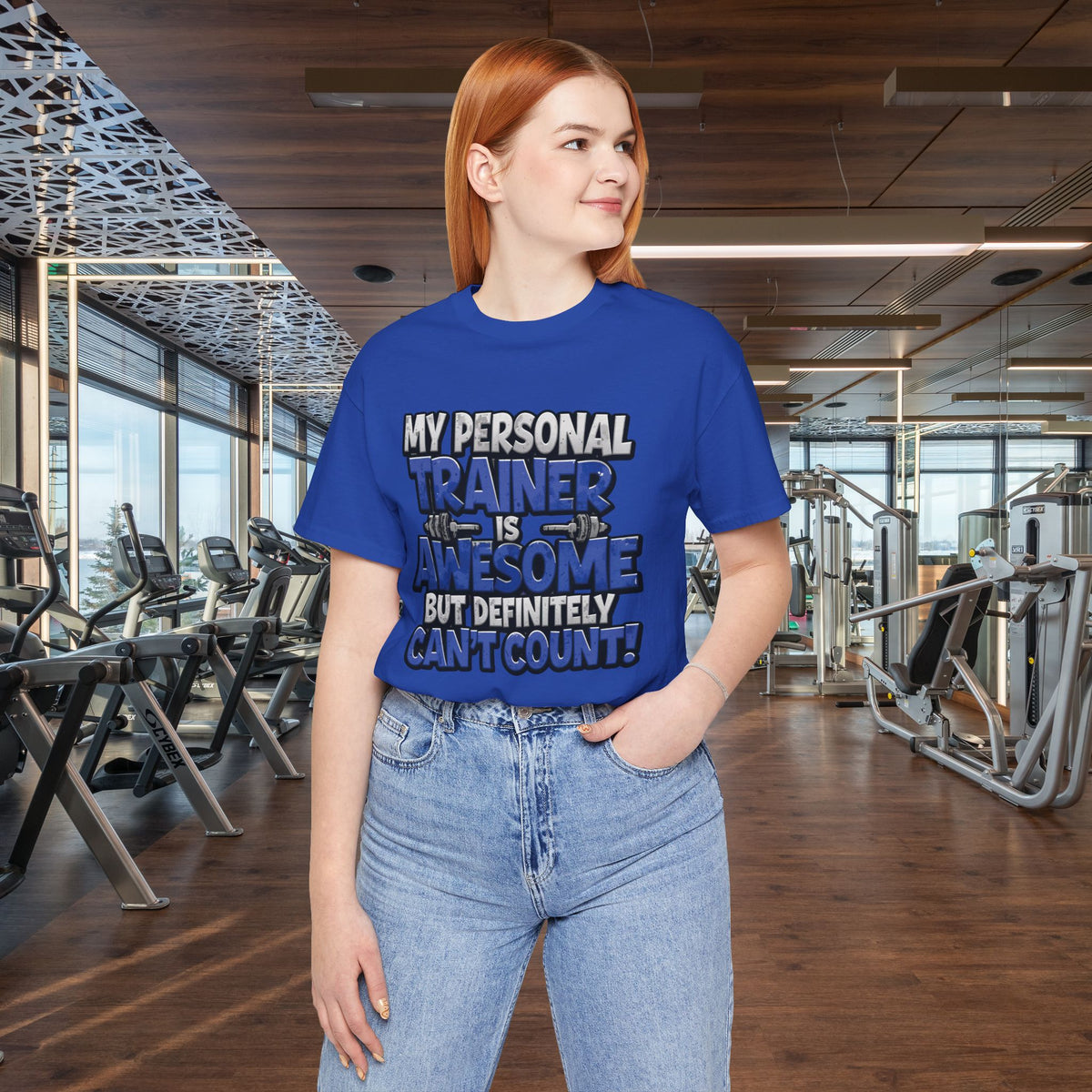 My Personal Trainer Can't Count - Funny Gym T-Shirt - Workout Humor Tee - XS-4XL
