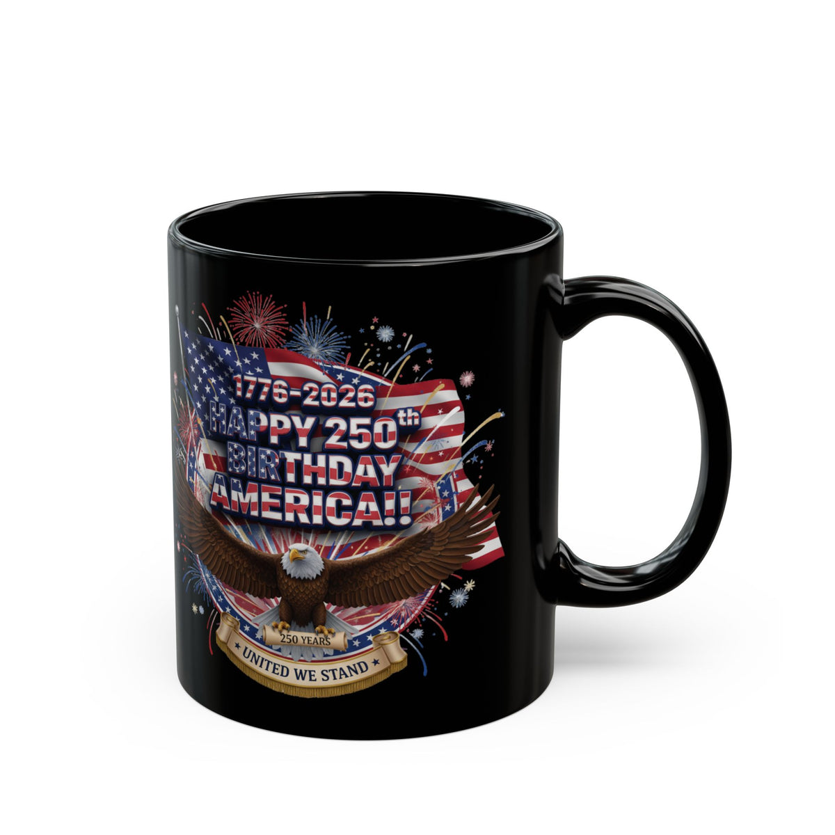 Happy 250th Birthday America Mug | 1776–2026 Patriotic Eagle Flag Coffee Cup