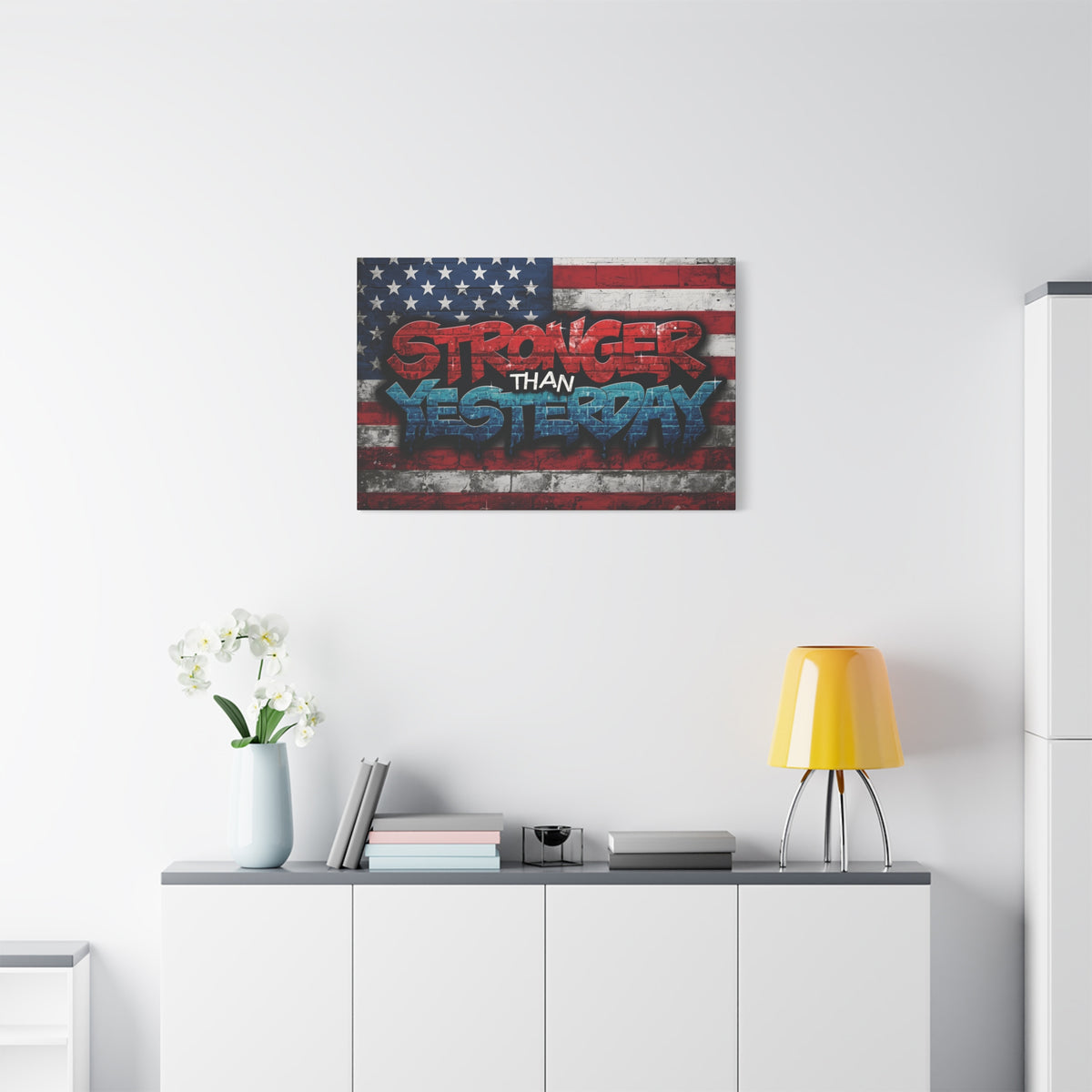 Stronger Than Yesterday Canvas Wall Art - Patriotic Fitness Motivation