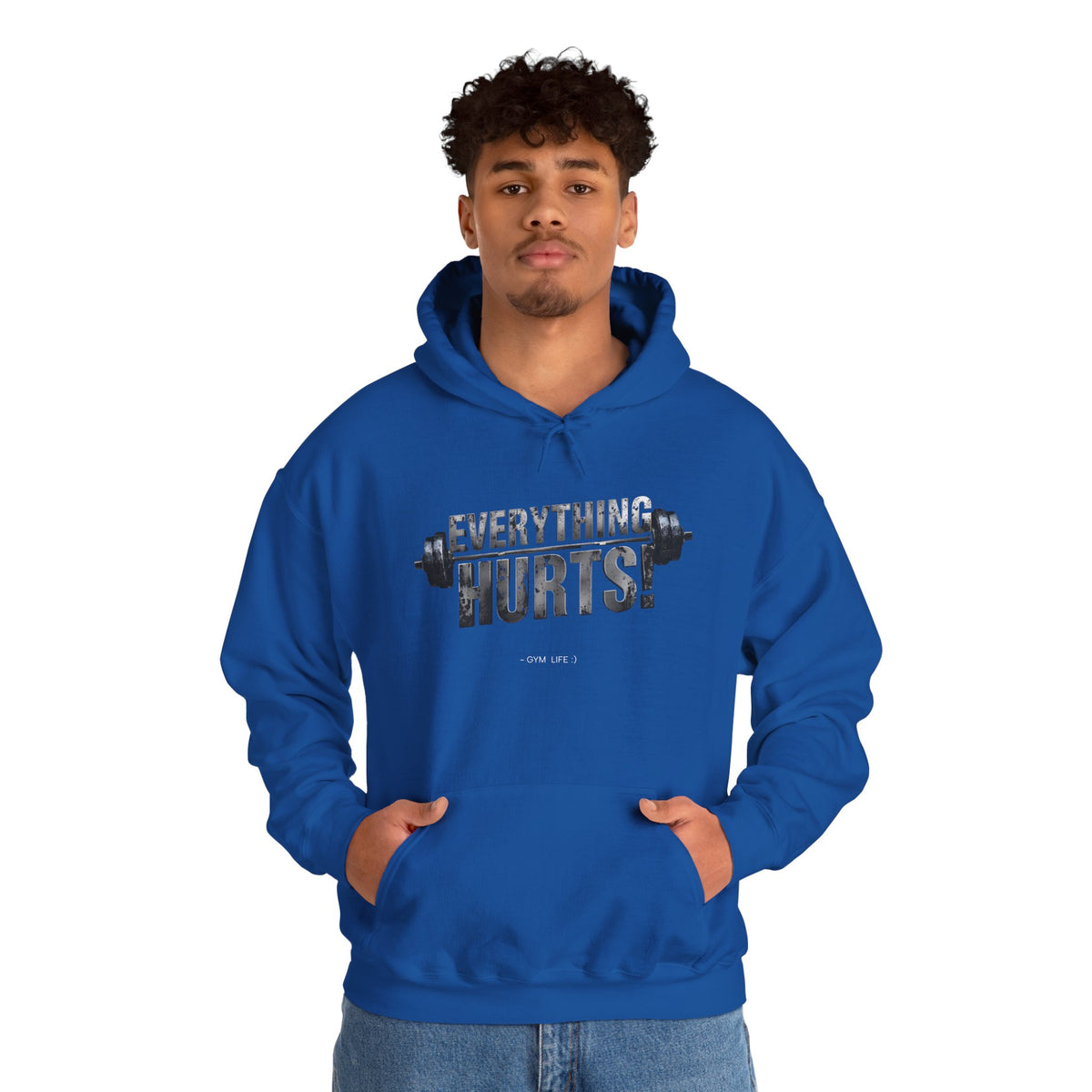Everything Hurts! Gym Life Workout Hoodie - Funny Fitness Sweatshirt - Barbell Design - S-5XL