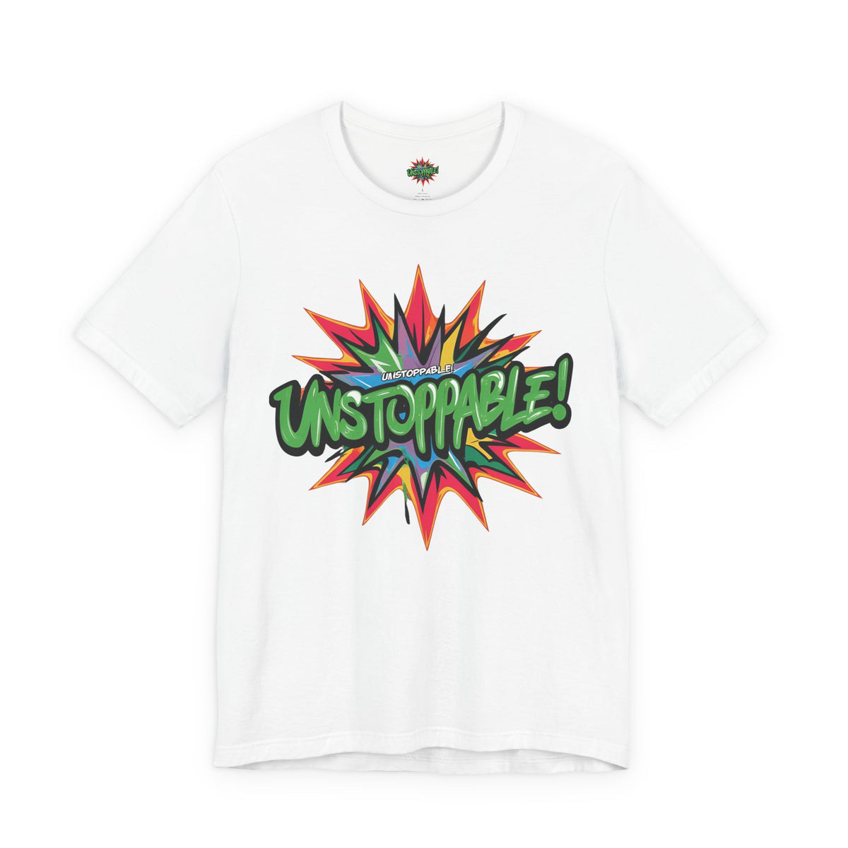 Unisex Jersey Tee - Unstoppable Graphic Design Shirt - Motivation and Fitness
