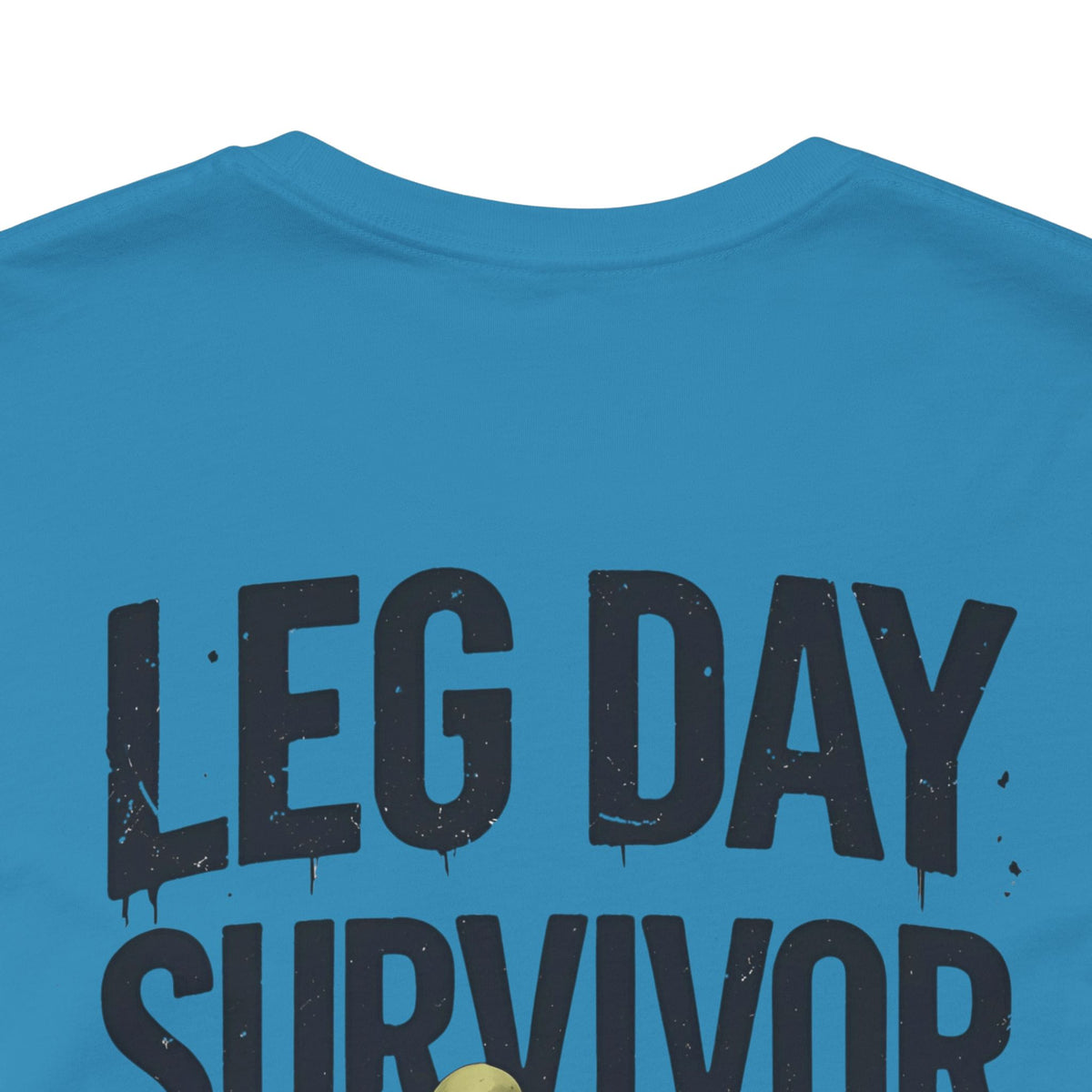 Leg Day Survivor Tee - Fitness Shirt - Workout Apparel - Gym Gift - Unisex Graphic Tee - Funny T-shirt