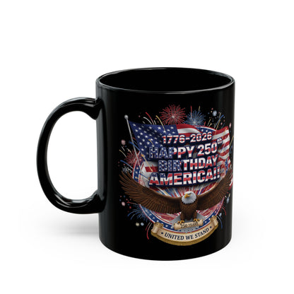 Happy 250th Birthday America Mug | 1776–2026 Patriotic Eagle Flag Coffee Cup