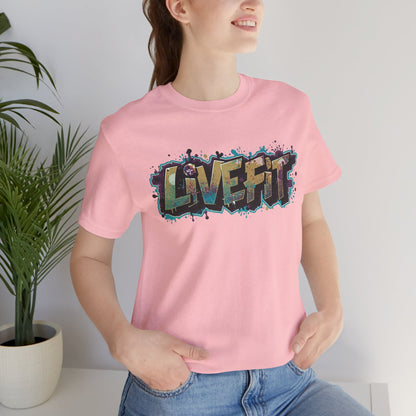 LIVE FIT Graphic Fitness Tee - Motivational Workout T-Shirt - Unisex XS-4XL