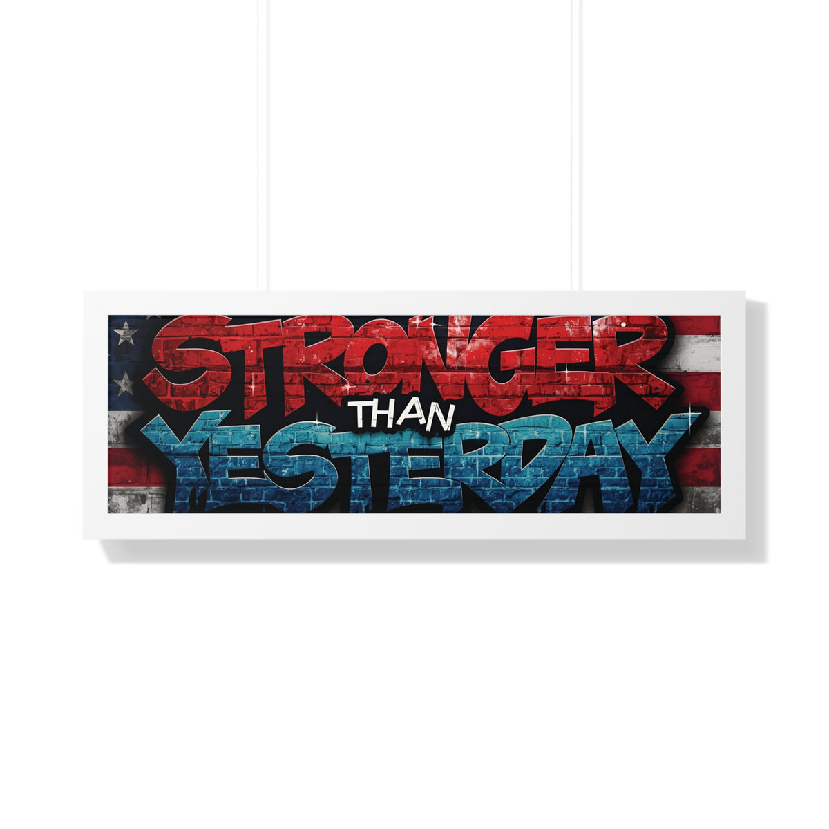 Patriotic Stronger Than Yesterday - Red White Blue - Wall Art Print, Framed Horizontal Poster, Inspirational Home Decor, Gift for Veterans, Americana Decor, Motivational Art