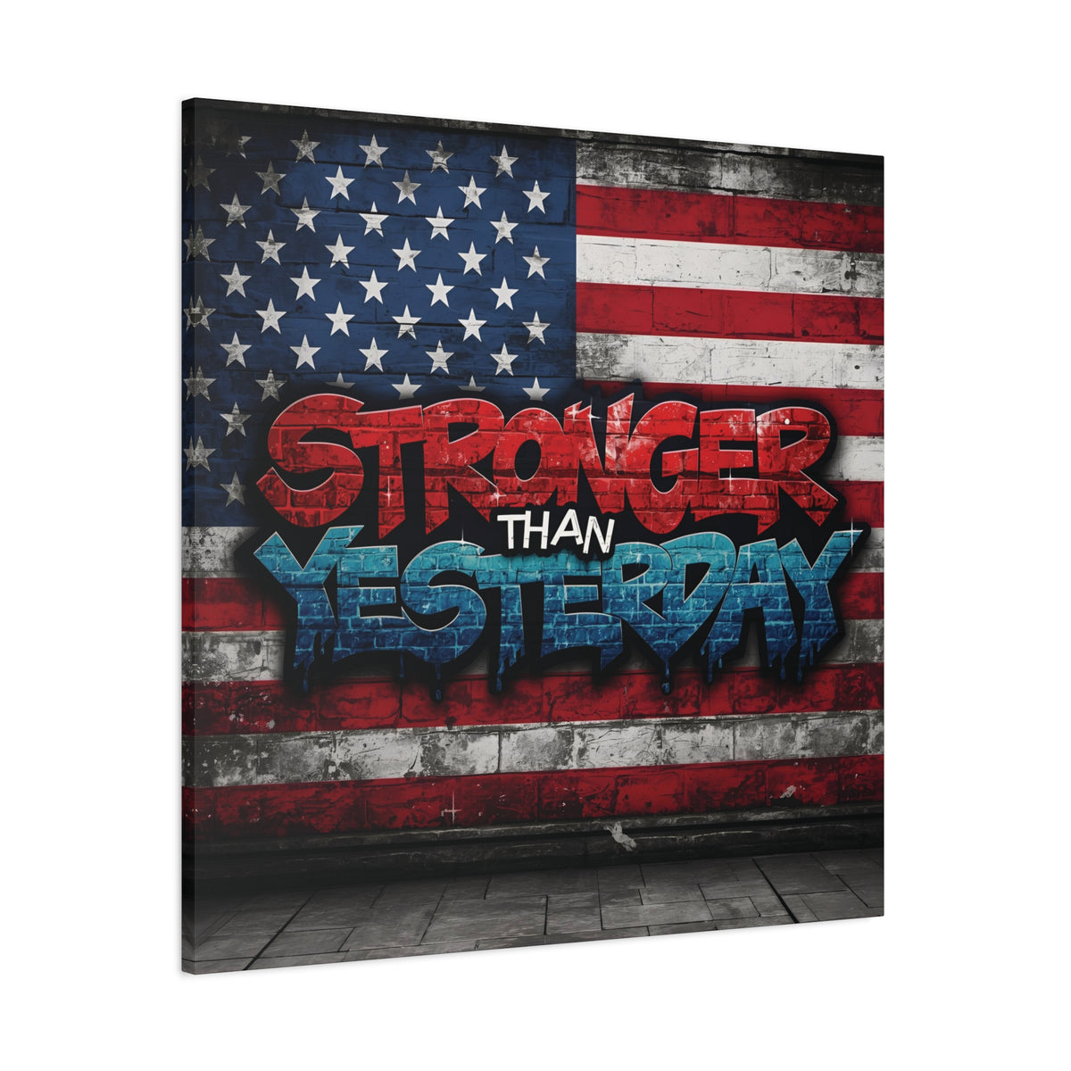 Stronger Than Yesterday Canvas Wall Art - Patriotic Fitness Motivation