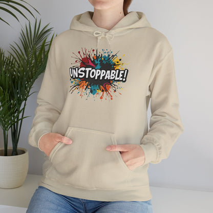 Unstoppable! Paint Splash Hoodie - Motivational Graphic Sweatshirt - Unisex Pullover - S-5XL