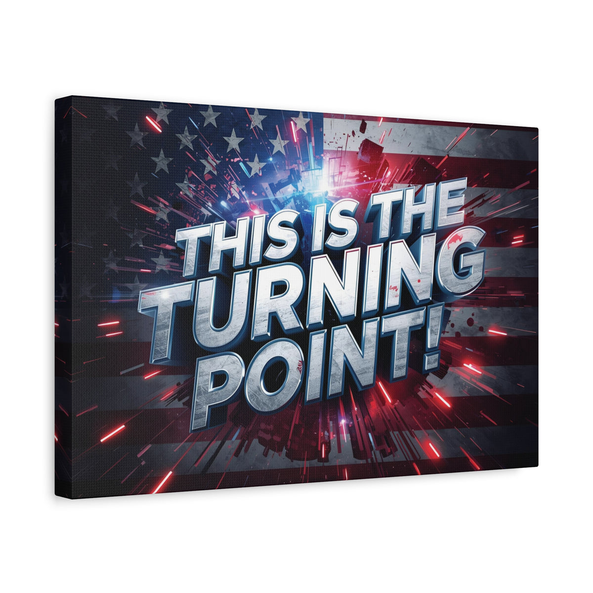 This Is The Turning Point! Canvas Wall Art - Patriotic American Flag - Red White Blue - Motivational Decor - 32 Sizes