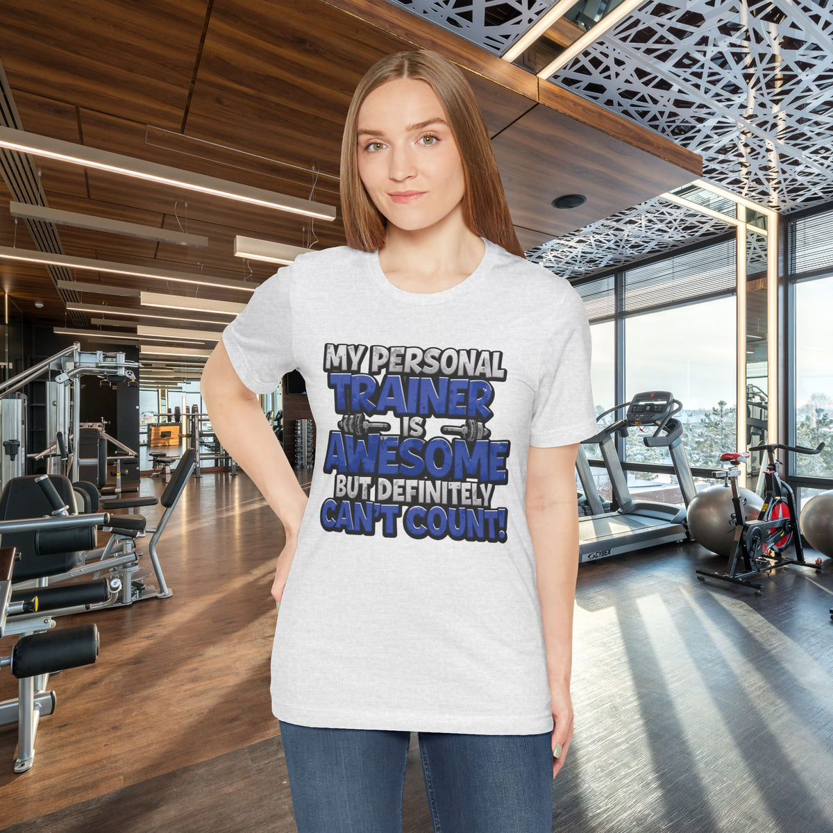 My Personal Trainer Can't Count - Funny Gym T-Shirt - Workout Humor Tee - XS-4XL
